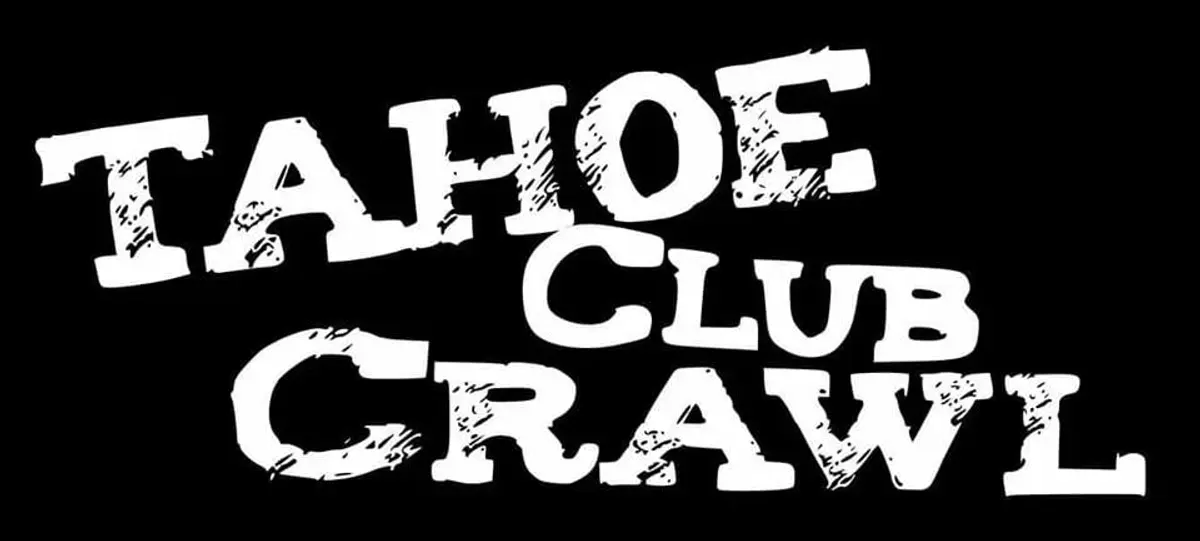 Tahoe Club Crawl Spring/Summer 2025