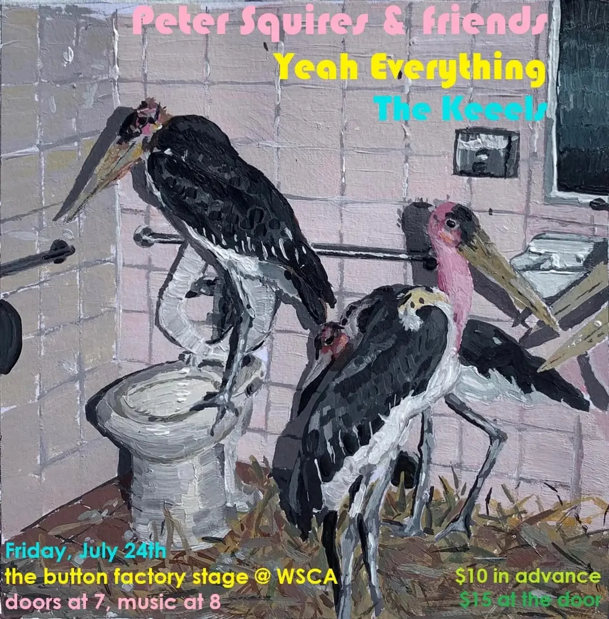 Peter Squires & Friends with yeah everything and The Keeels
