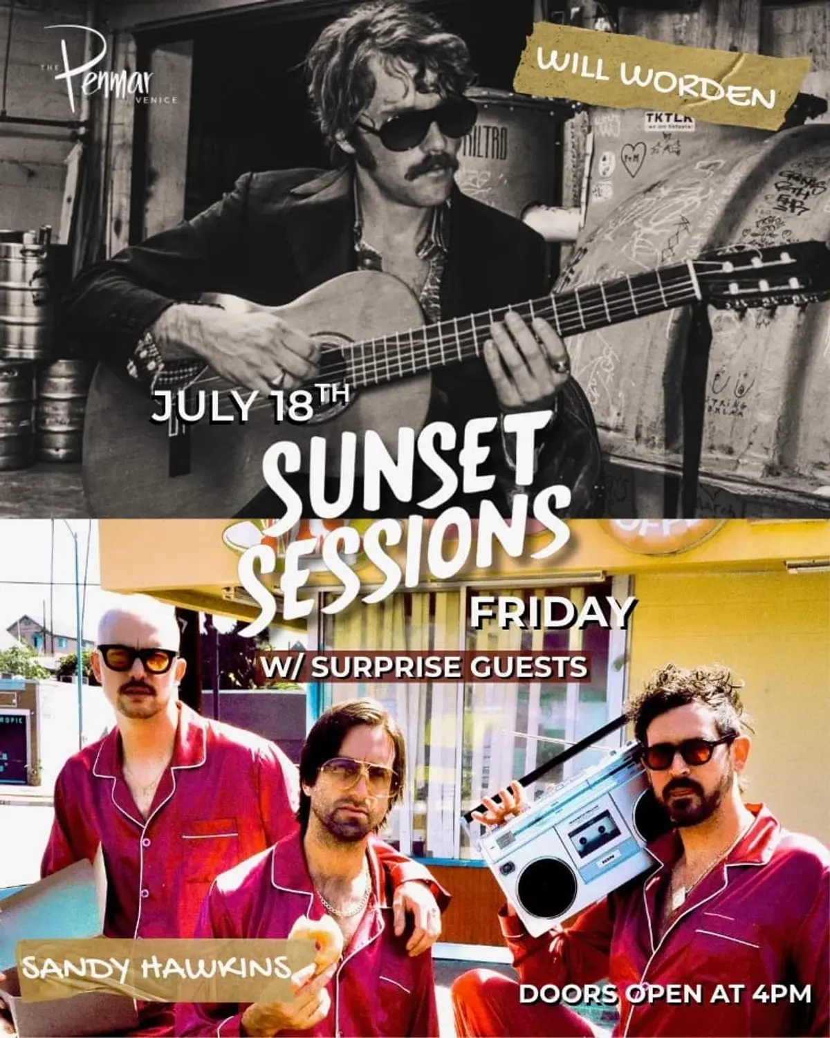 July 18th Sunset Sessions with Will Worden, Sandy Hawkins, & Surprise Guests