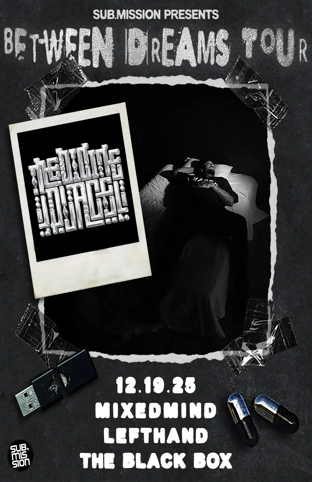 Sub.mission presents: Medicine Place's Between Dreams Album Tour w/ MixedMind, Lefthand