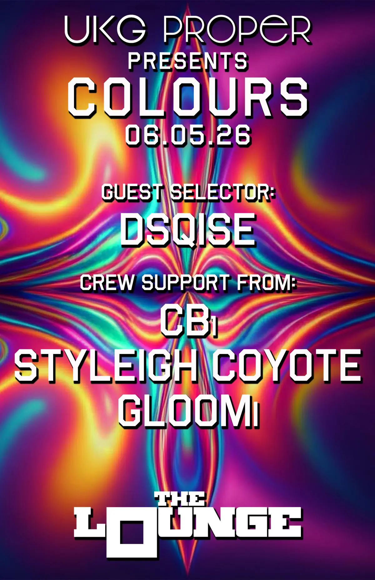 UKG Proper - Colours: DSQISE w/ CB₁, Styleigh Coyote, GLOOMi
