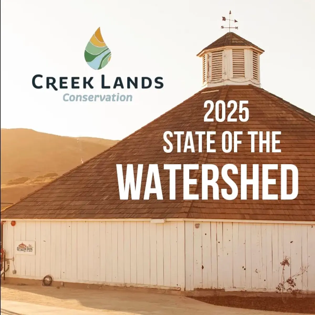 STATE OF THE SLO CREEK WATERSHED