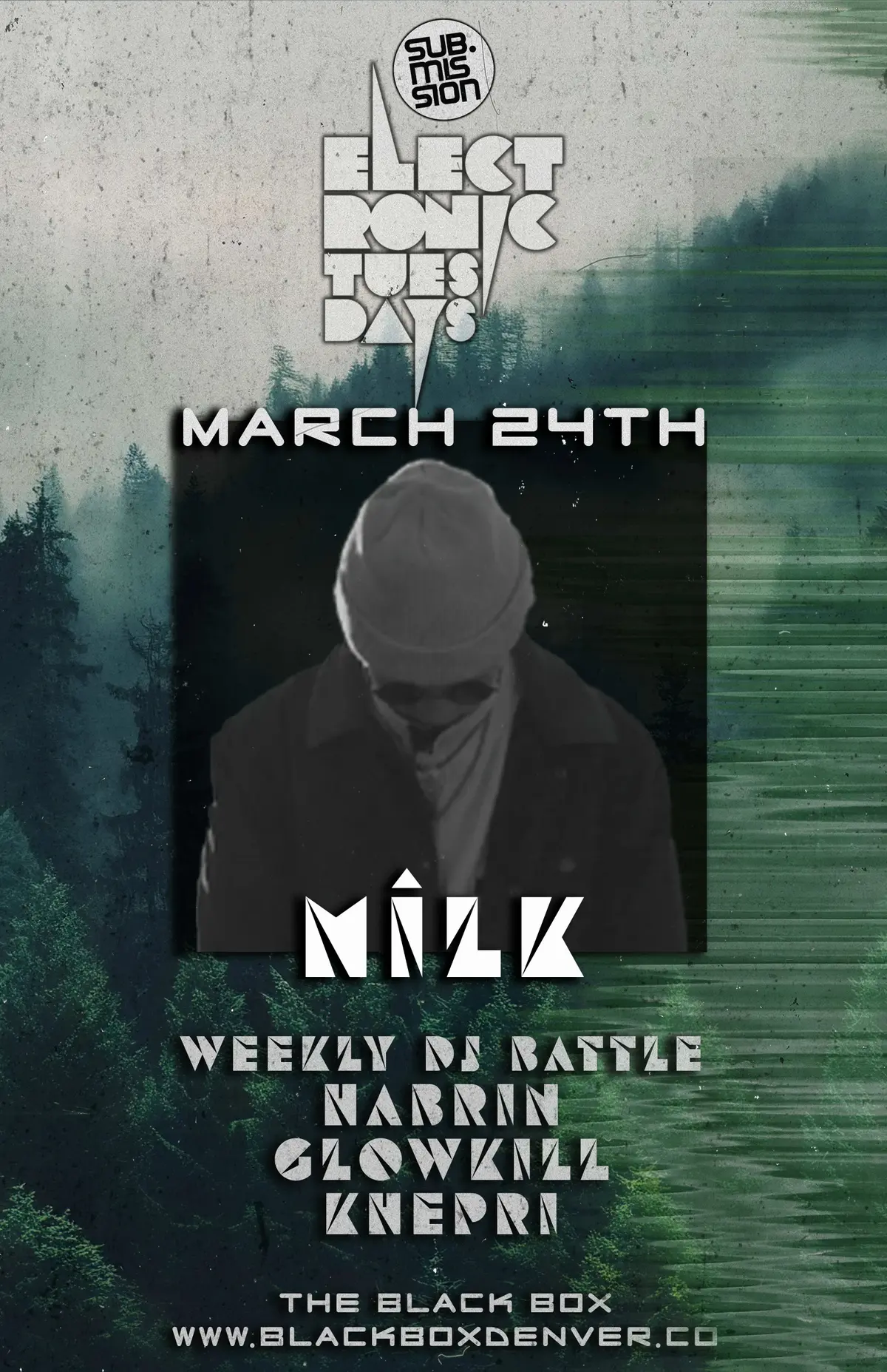 Sub.mission Electronic Tuesdays: mîlk. Weekly DJ Battle - Habrin, Glowkill, Khepri