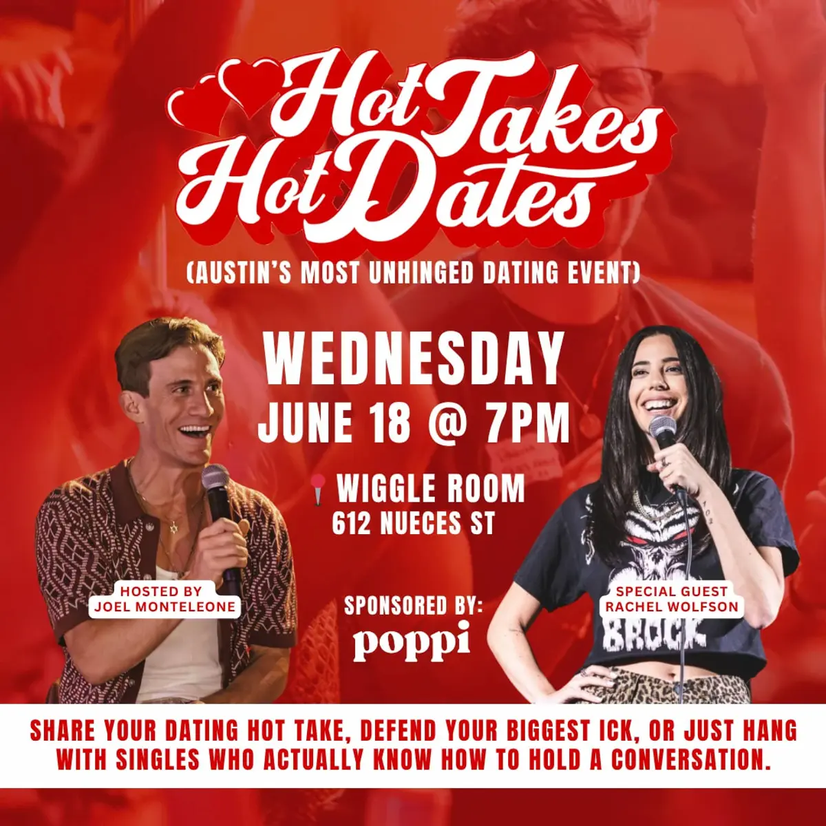 Hot Takes Hot Dates (WIGGLE ROOM)