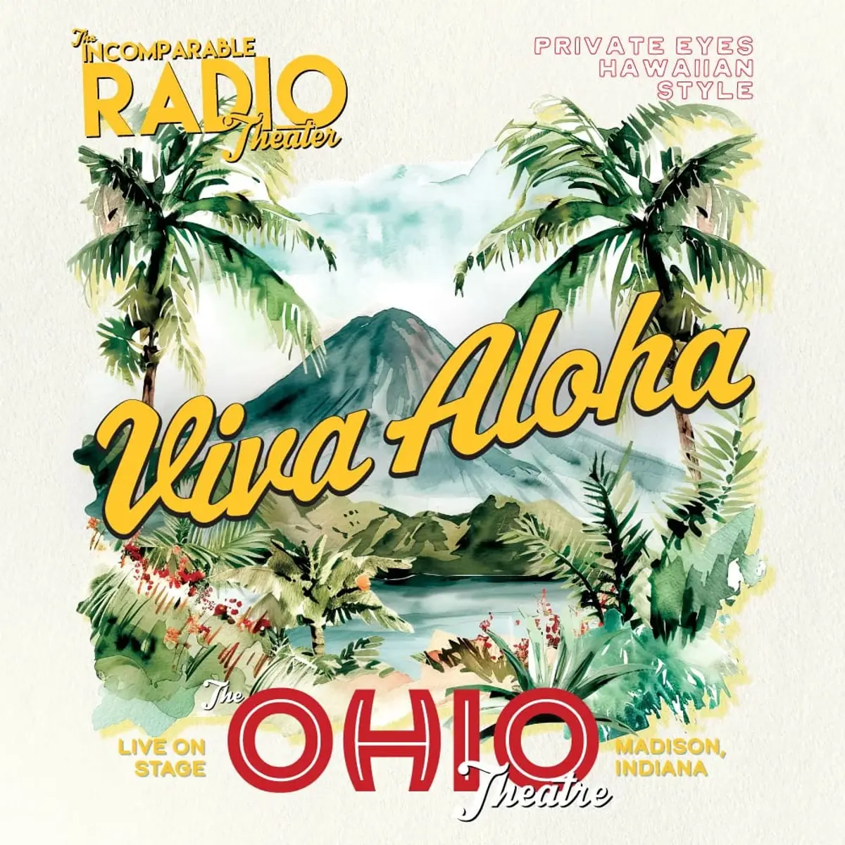 The Incomparable Radio Theater Live: Viva Aloha