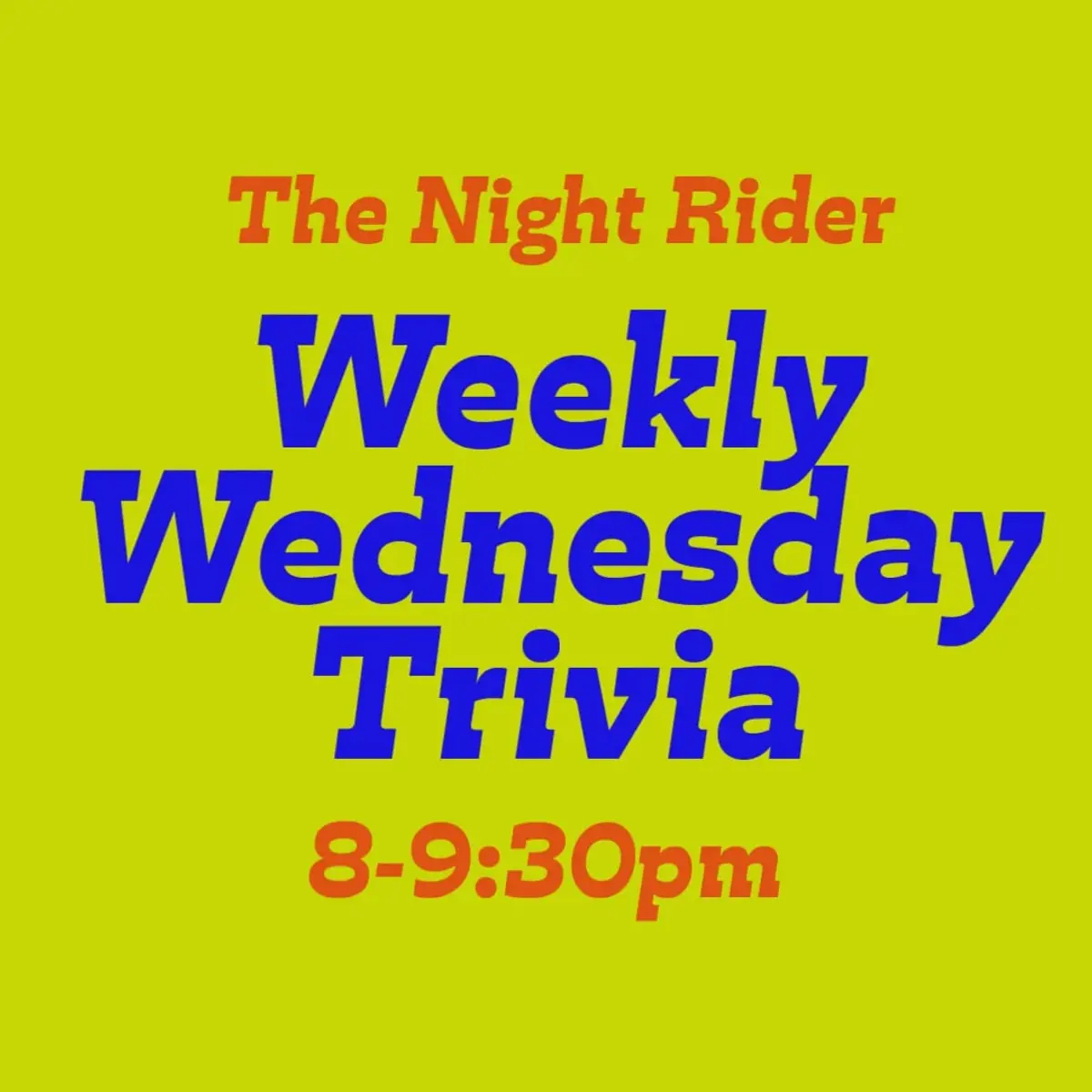 The Night Rider Weekly Wednesday Trivia!