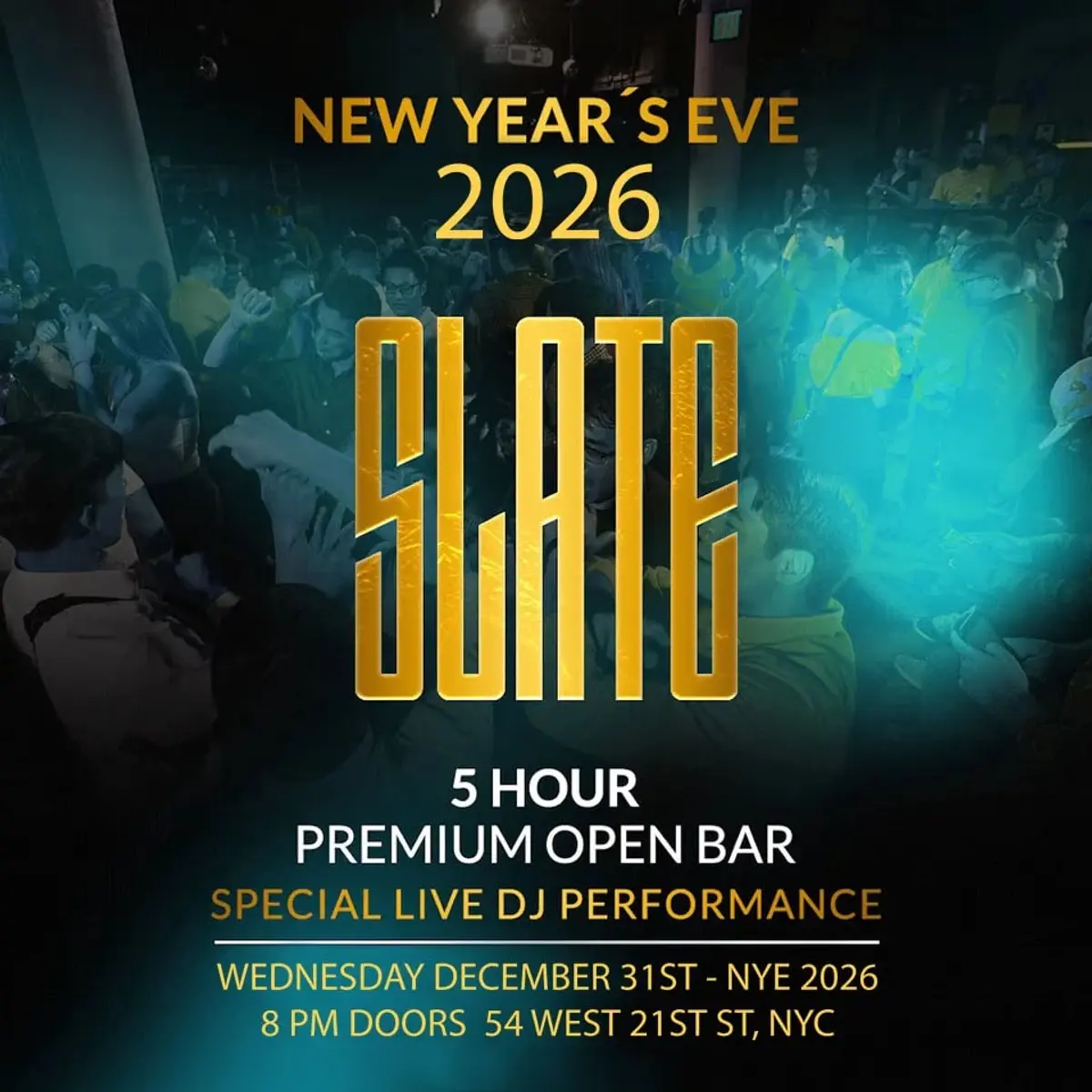 New Year's Eve @ Slate NY