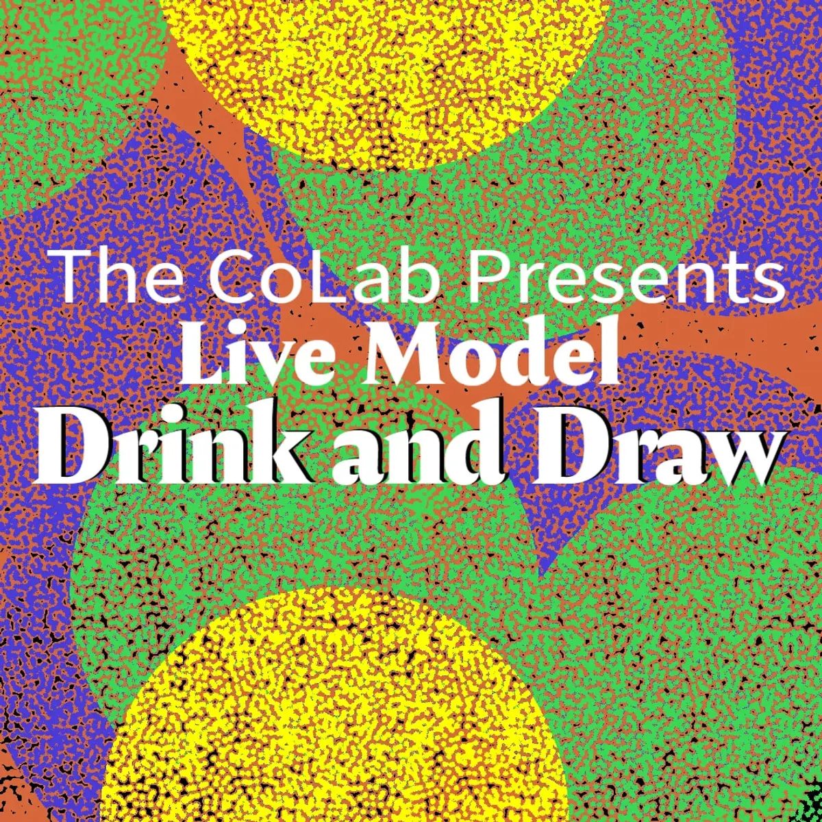 Drink and Draw: A live figure drawing event WITH BOOZE