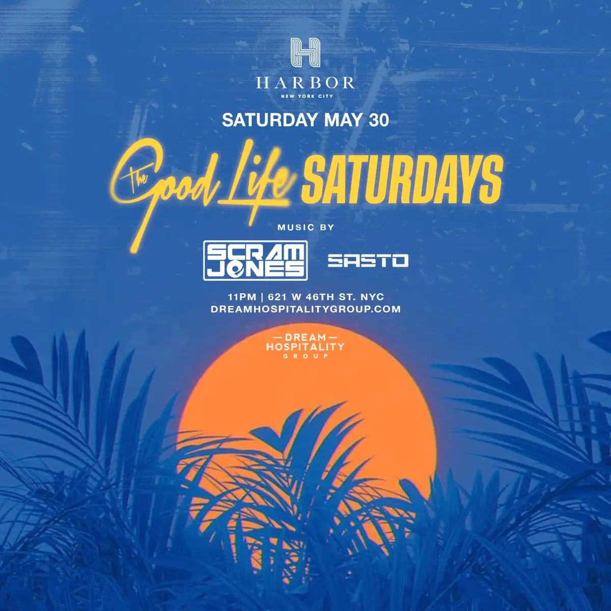 The Good Life @ Harbor NYC