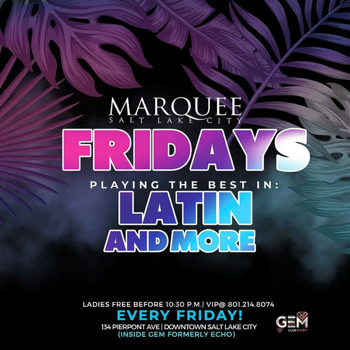 Marquee Fridays