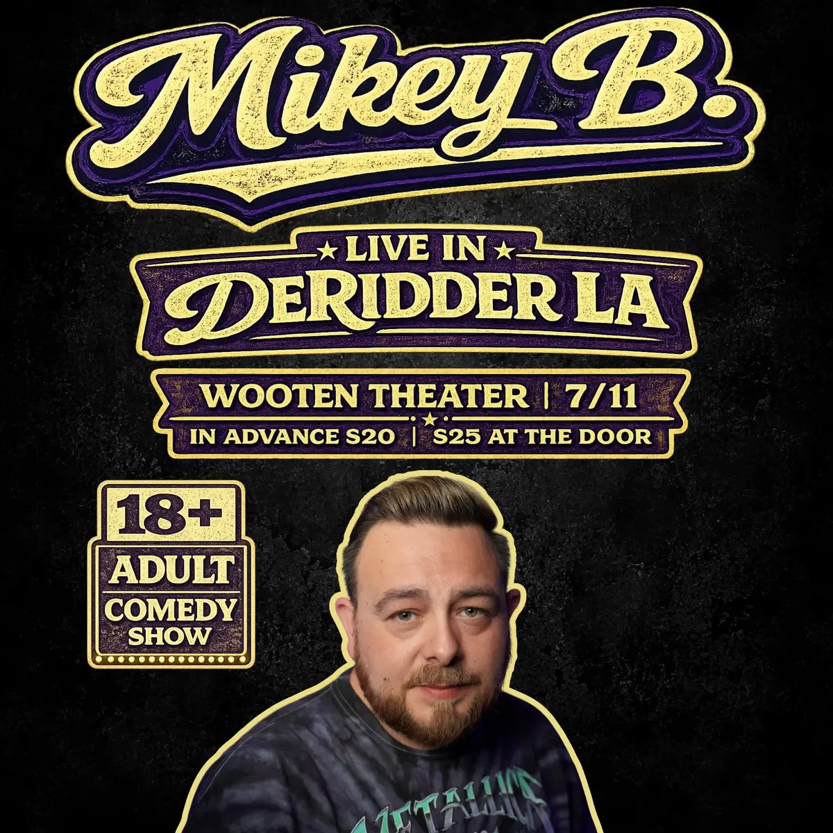 Mikey B - Live In DeRidder LA