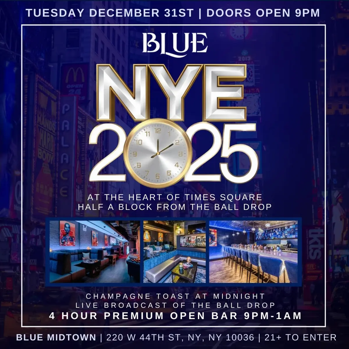 NYE2025 @ Blue Midtown w/ 4 Hour Open Bar- DJ Walshy Fire (Major Lazer)