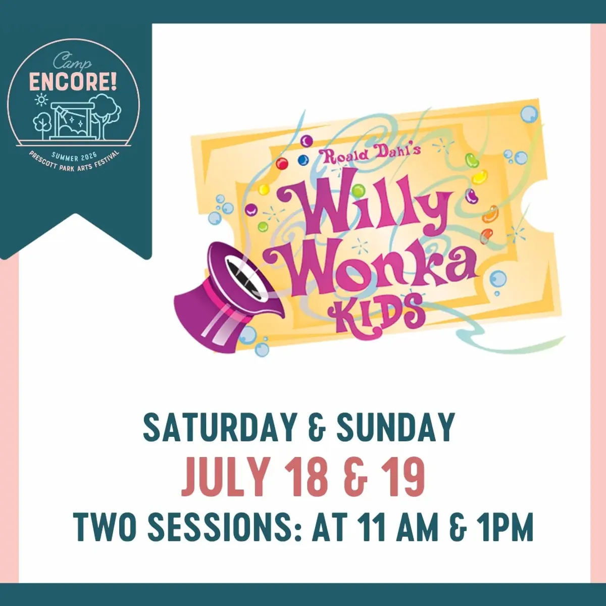 Camp ENCORE! in Willy Wonka KIDS
