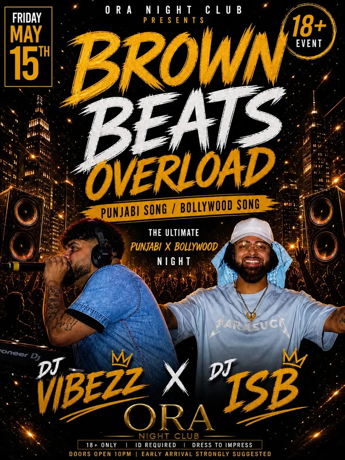 Bollywood Nights/ Brown Beats Overload at Ora (18+)
