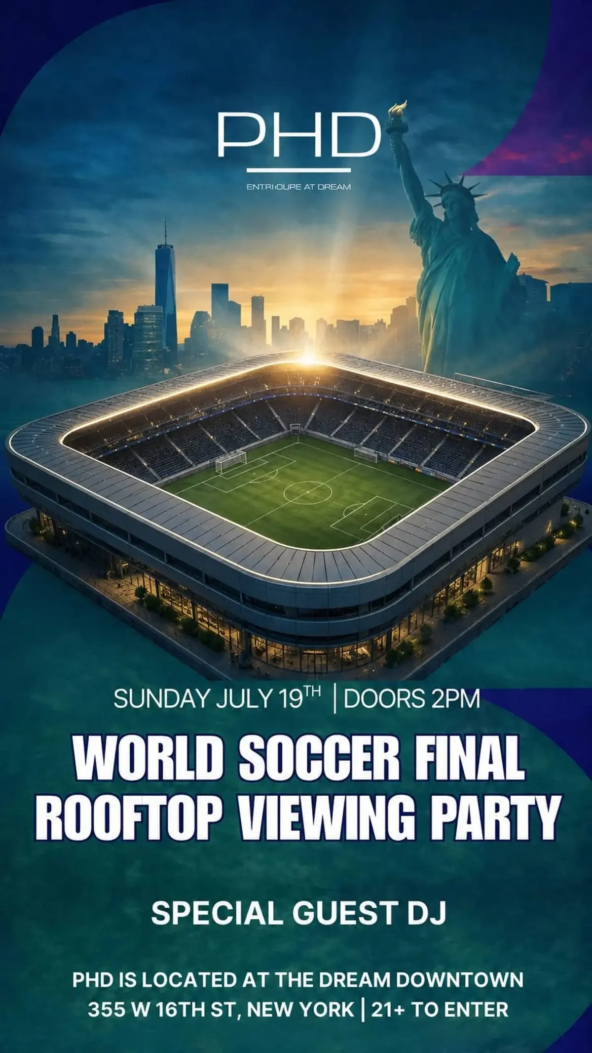 Soccer / Football World Final Rooftop Viewing Party @ PHD Downtown!