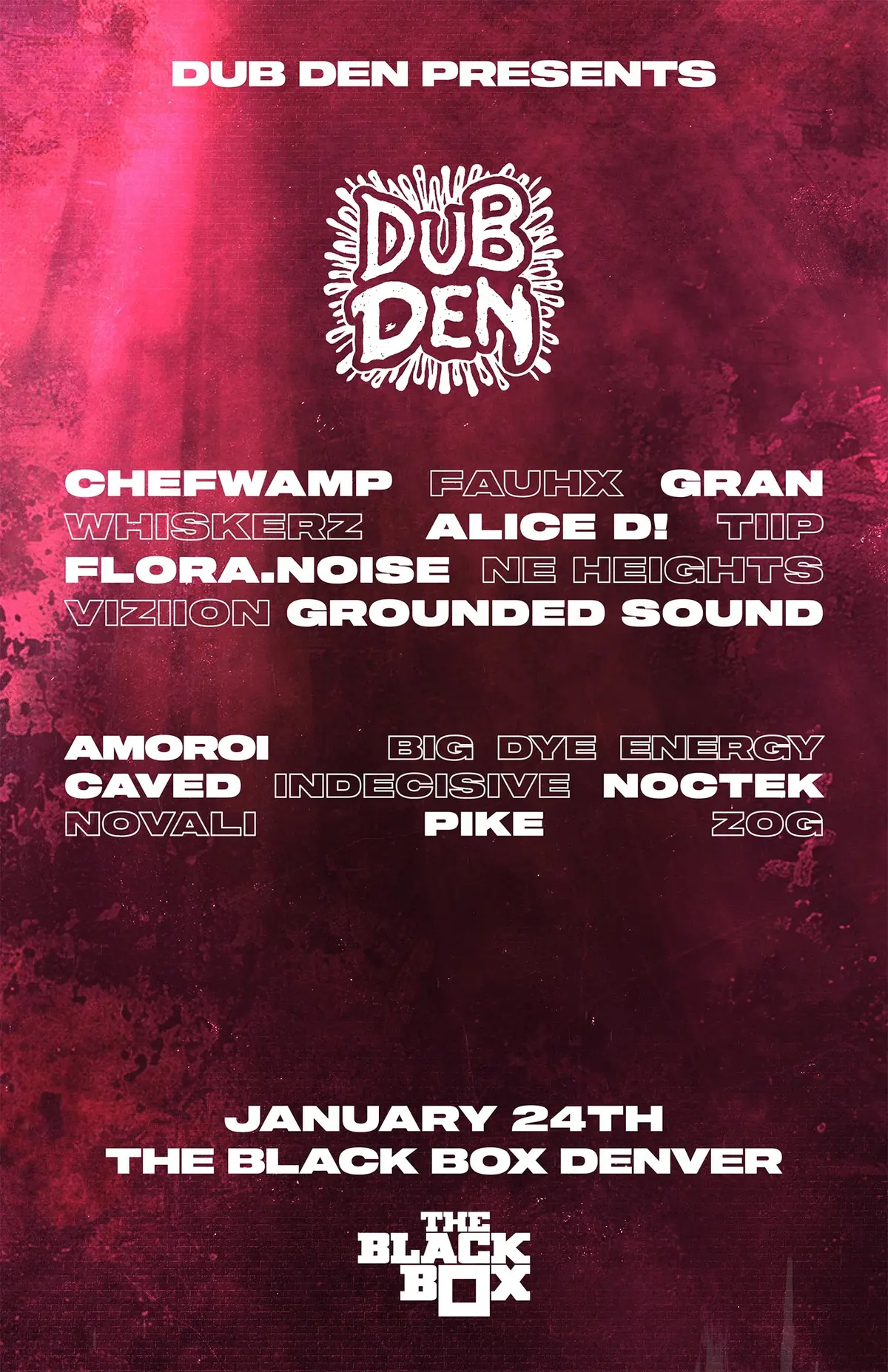 Dub Den Records Dual Room Takeover: Full Venue Dub Den Showcase