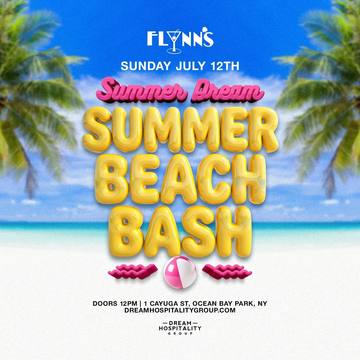 Summer Dream @ Flynn's Fire Island