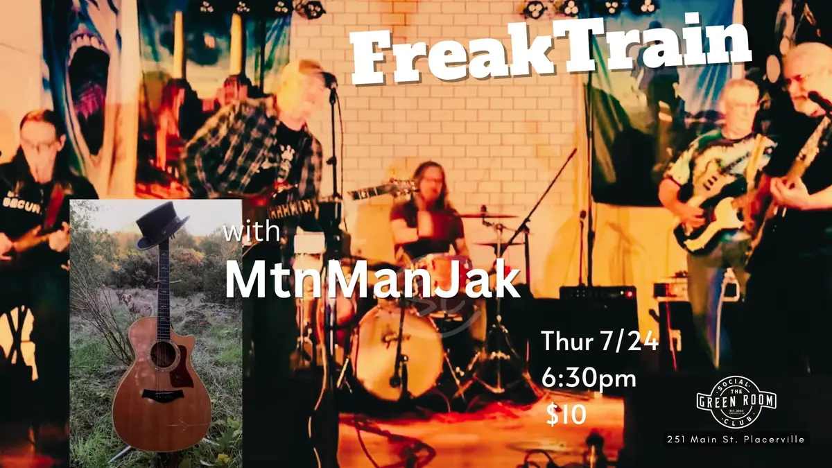 Freaktrain + MtnManJak (Rock)