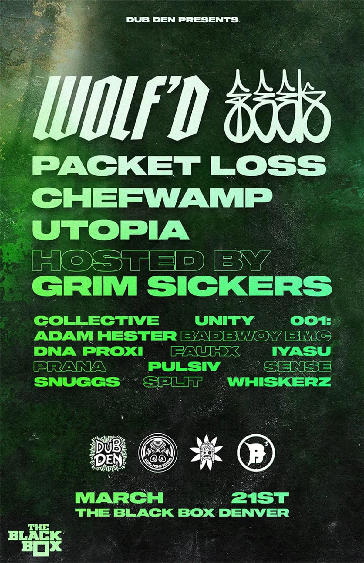Dub Den: Wolf'd, SEEK, Packet Loss, ChefWamp, Utopia. Hosted by Grim Sickers + Collective Unity 001 in The Lounge