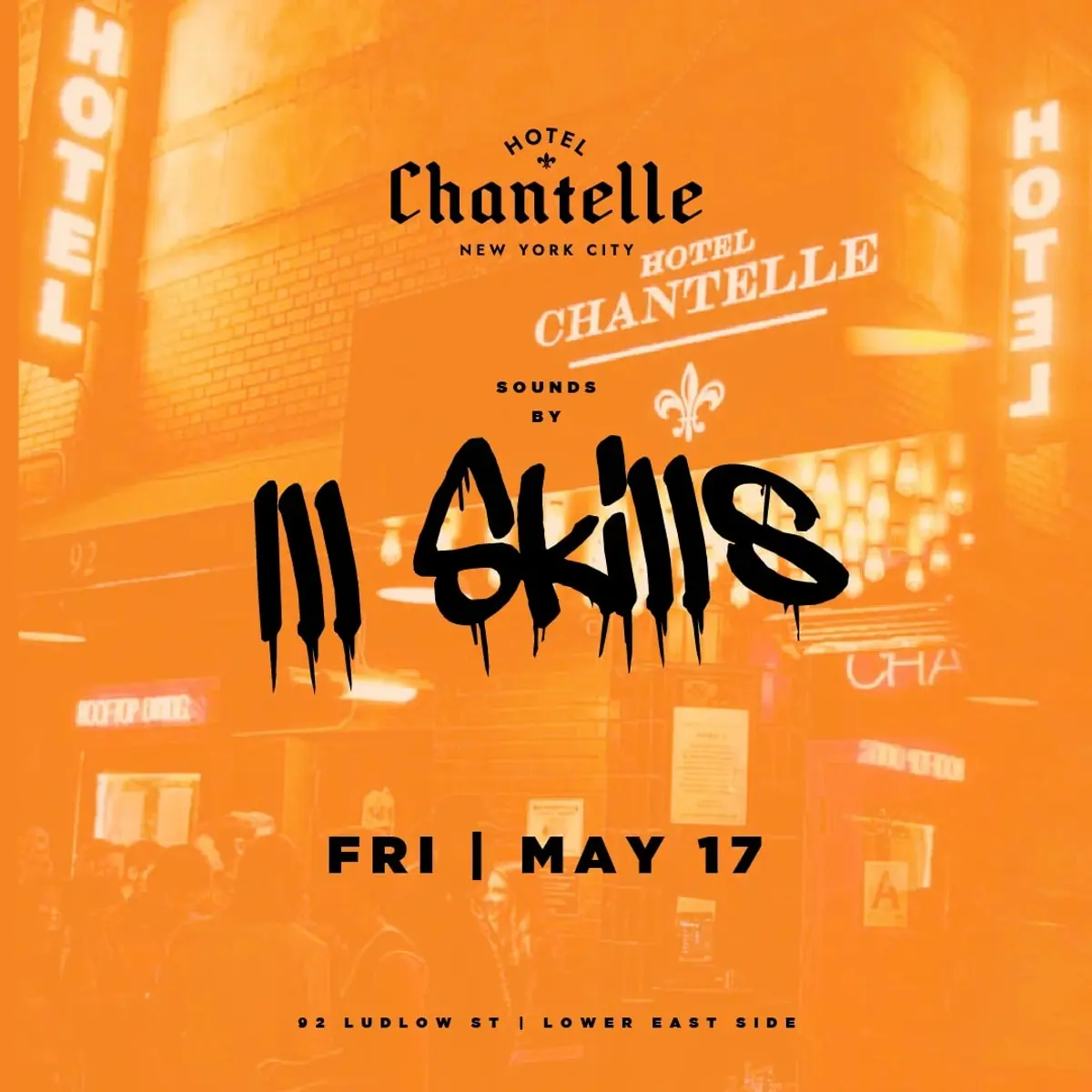 Hotel Chantelle Friday 5/17 - Rooftop Access
