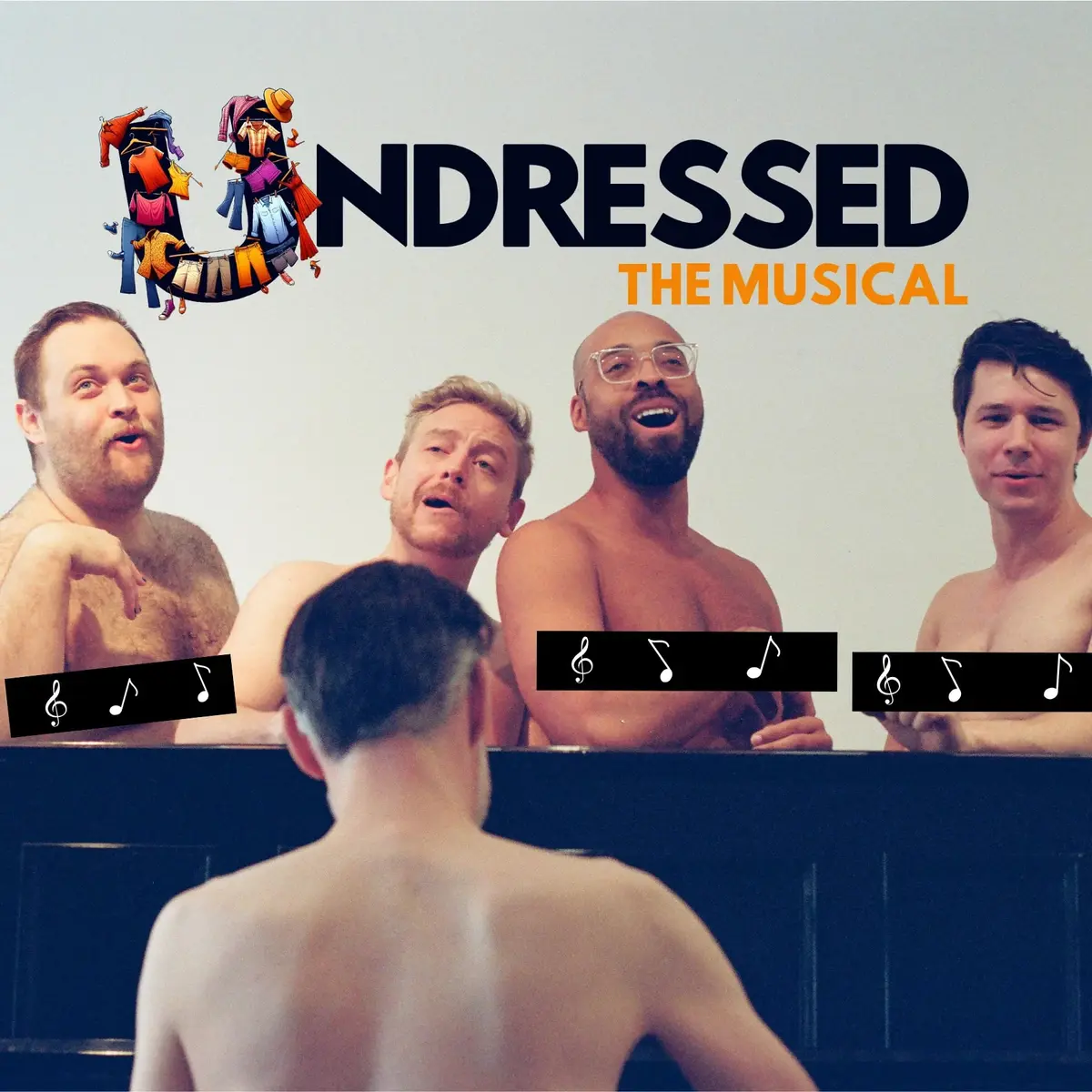 Undressed: The Musical