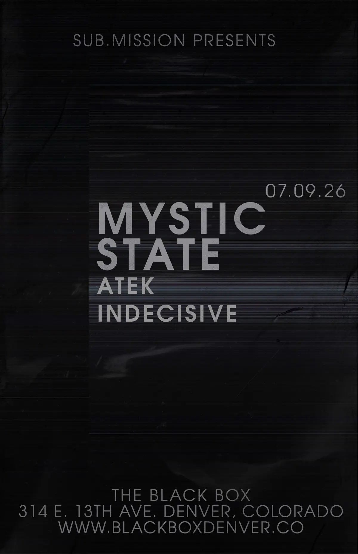 Sub.mission presents: Mystic State w/ Atek, Indecisive