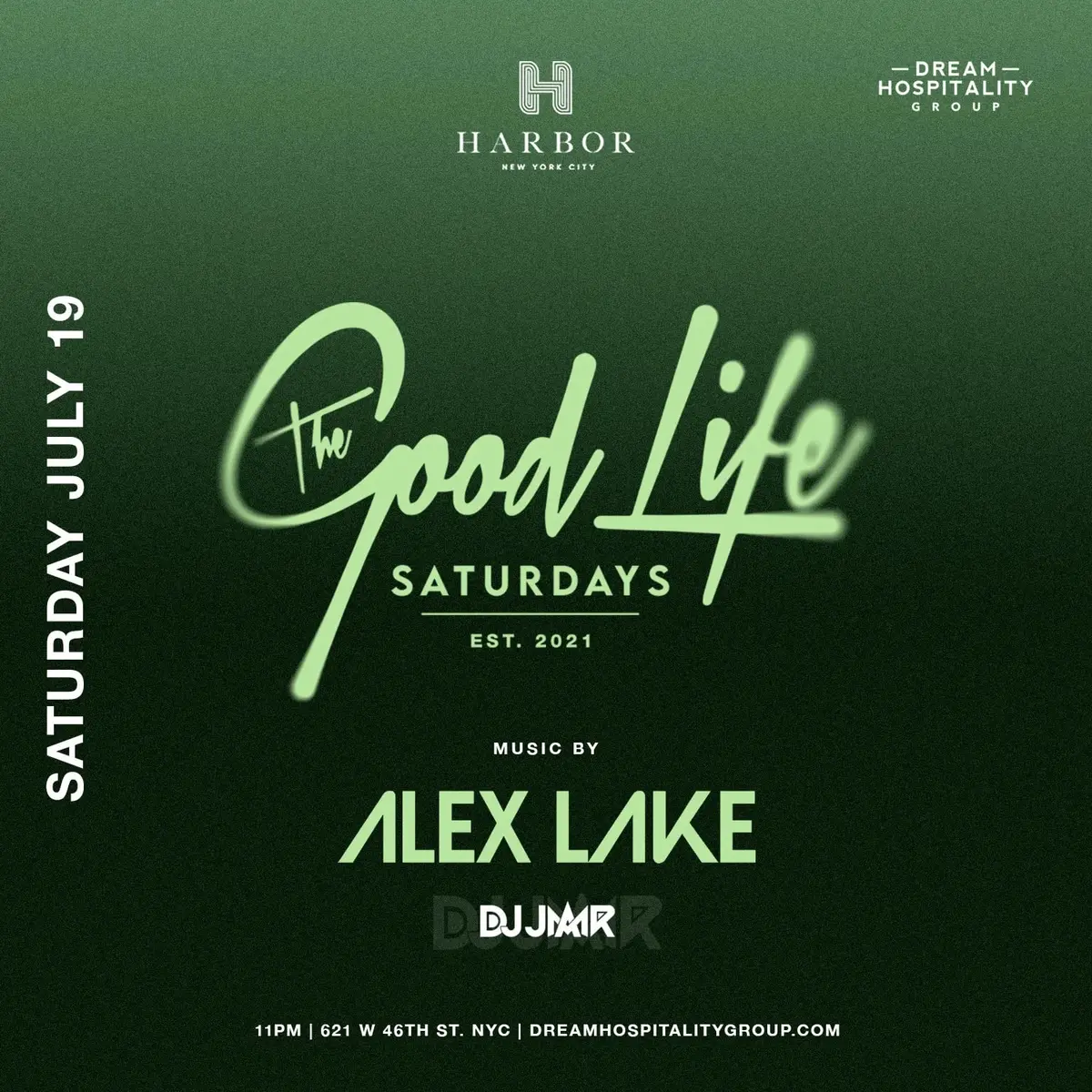 THE GOOD LIFE @ HARBOR NYC