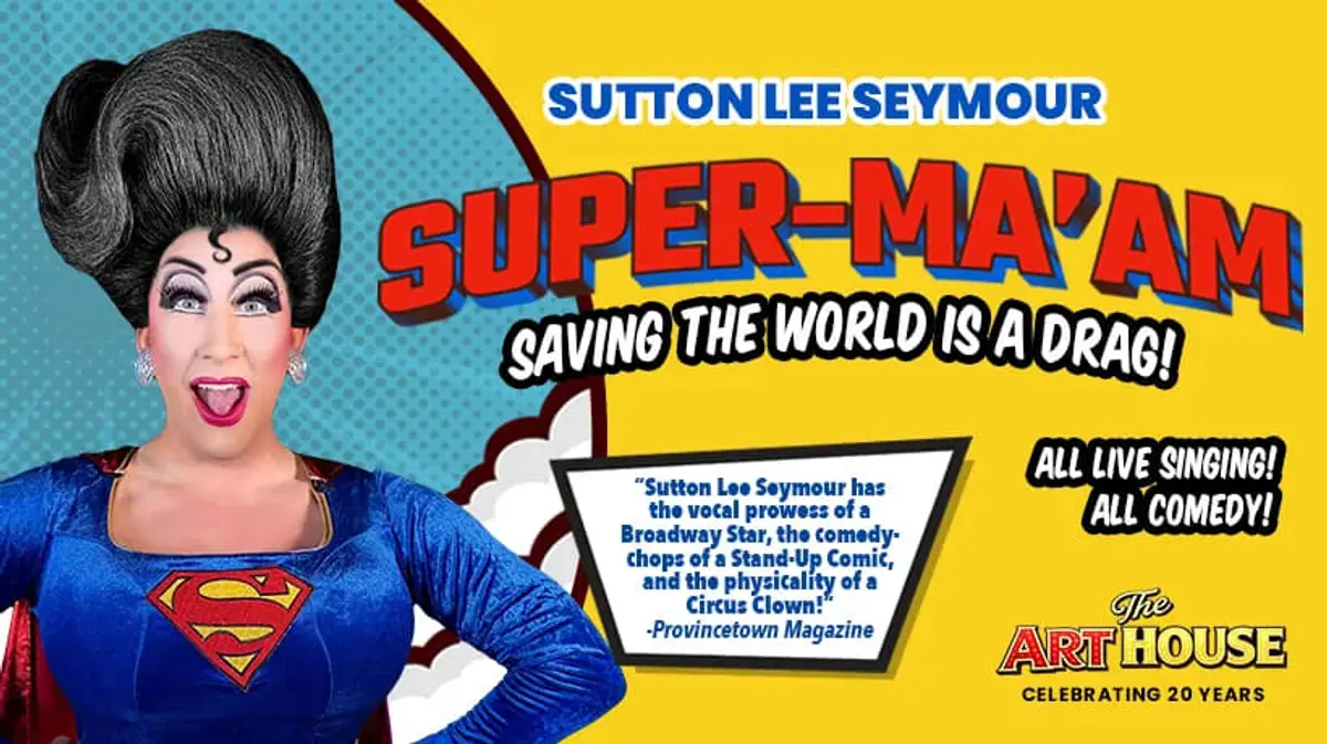 Sutton Lee Seymour - SUPER-MA’AM