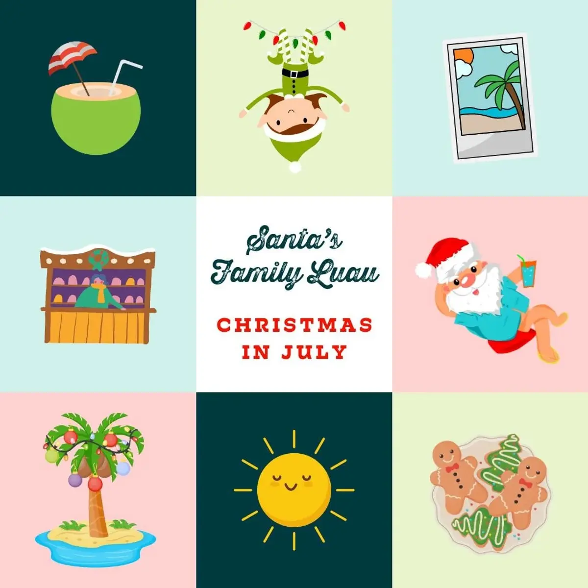 Christmas in July - Santa's Family Luau