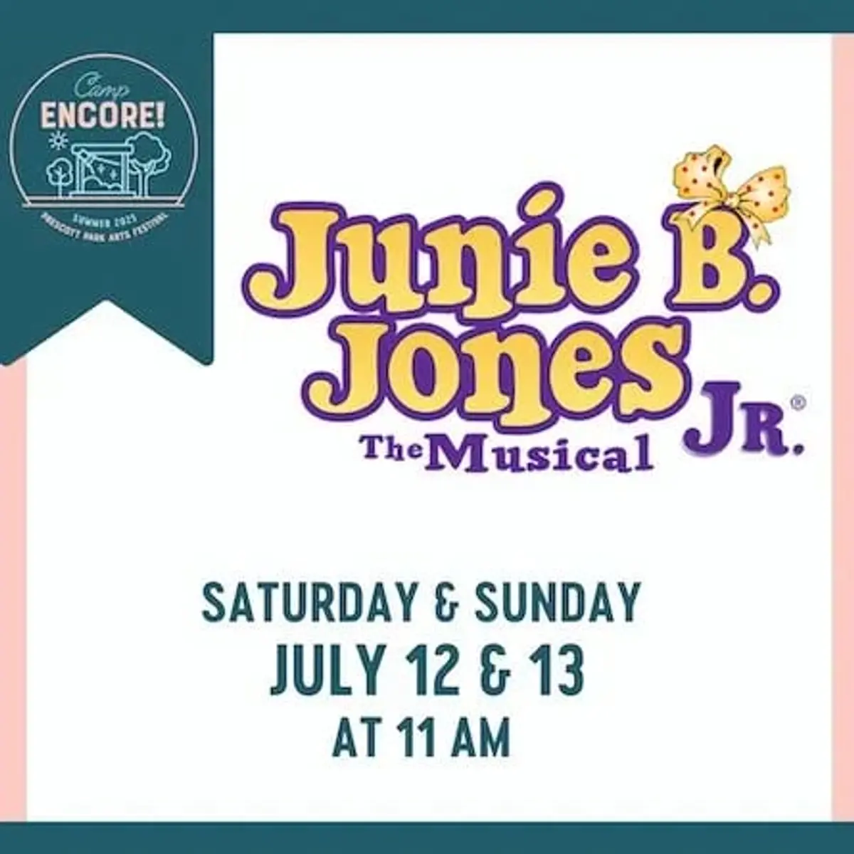 Camp ENCORE! in Junie B. Jones Jr.