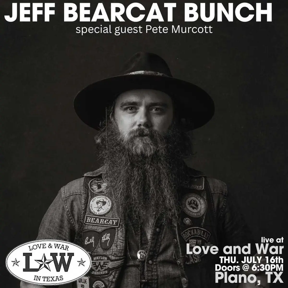 JEFF BEARCAT BUNCH w/ special guest Pete Murcott