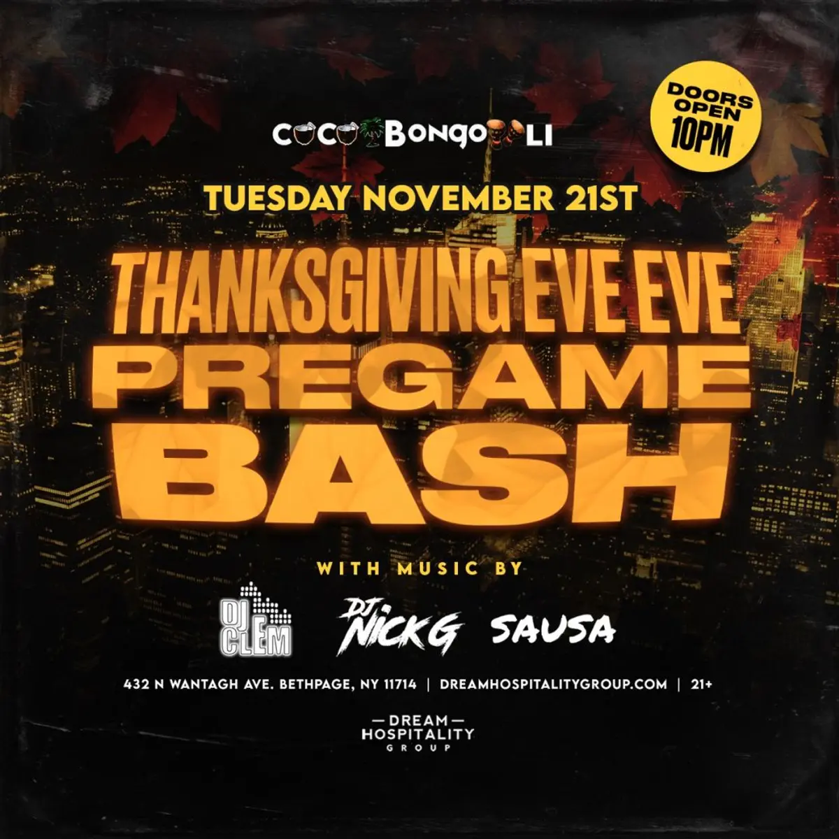 THANKSGIVING EVE EVE BASH @ COCO BONGO (LONG ISLAND)