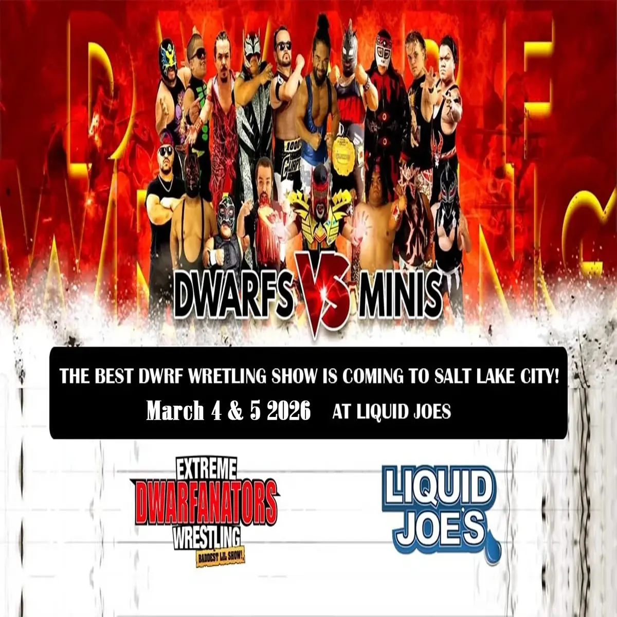 Extreme Dwarfanators Wrestling