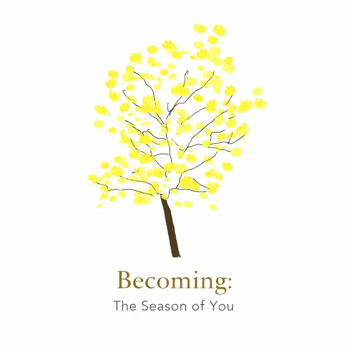 BECOMING: THE SEASON OF YOU (The Lion’s Gate Edition)