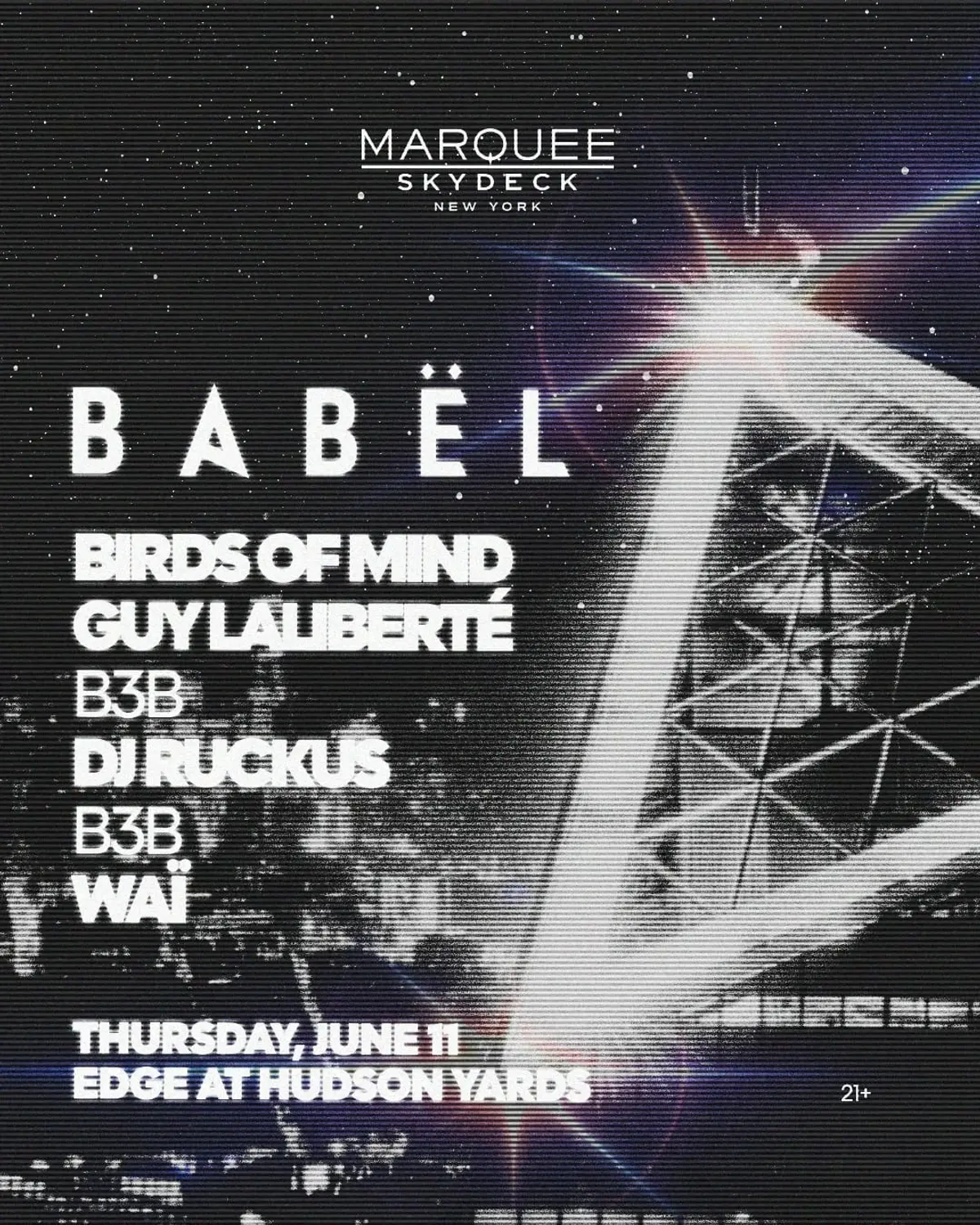 BABËL: Birds of Mind + Guy LaLiberté b3b DJ Ruckus b3b WAï