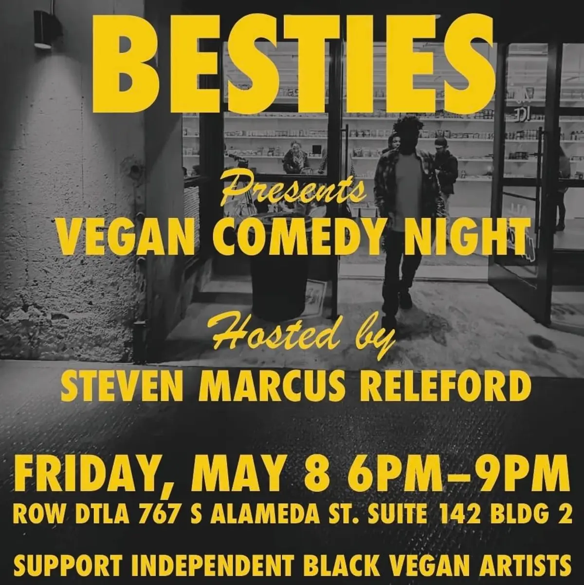 Steven Marcus Releford: Live in BESTIES Vegan Grocery Store - DTLA