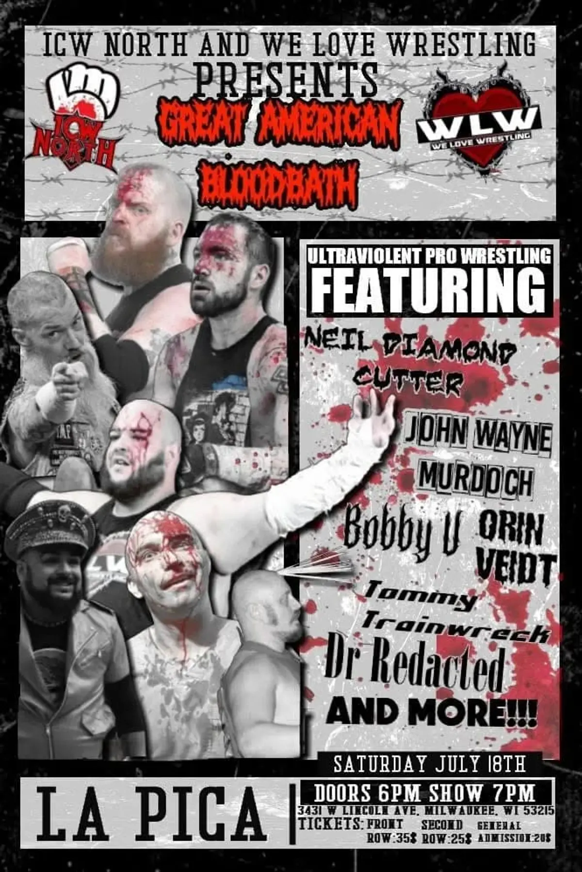 ICW North & We Love Wrestling Present: The Great American Bloodbath at La Pica!