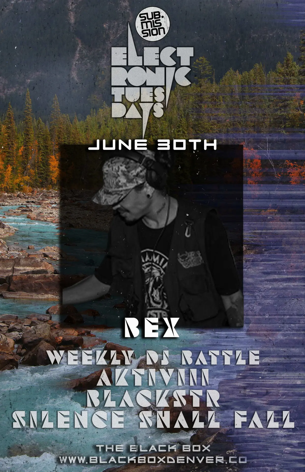 Sub.mission Electronic Tuesdays: BEX. Weekly DJ Battle - AKTIVIII, Blackstr, Silence Shall Fall