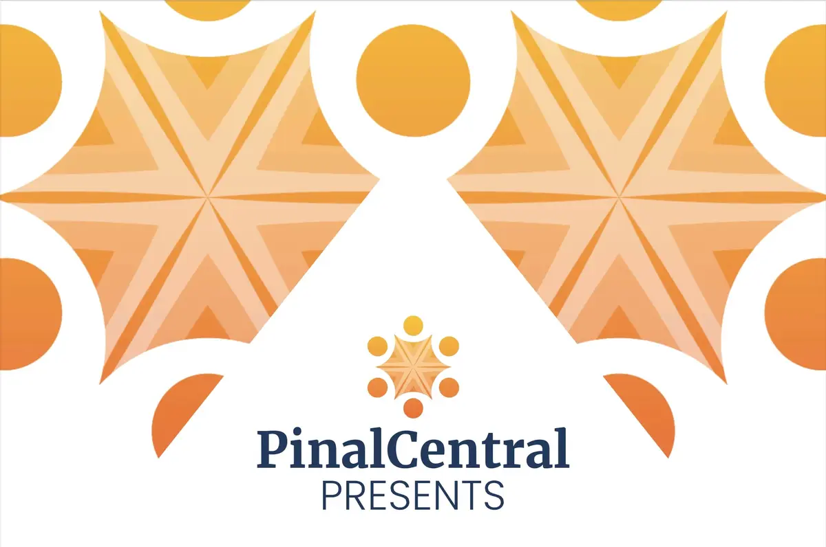 PinalCentral Presents: What’s Up, Doc? Pinal County Health Update