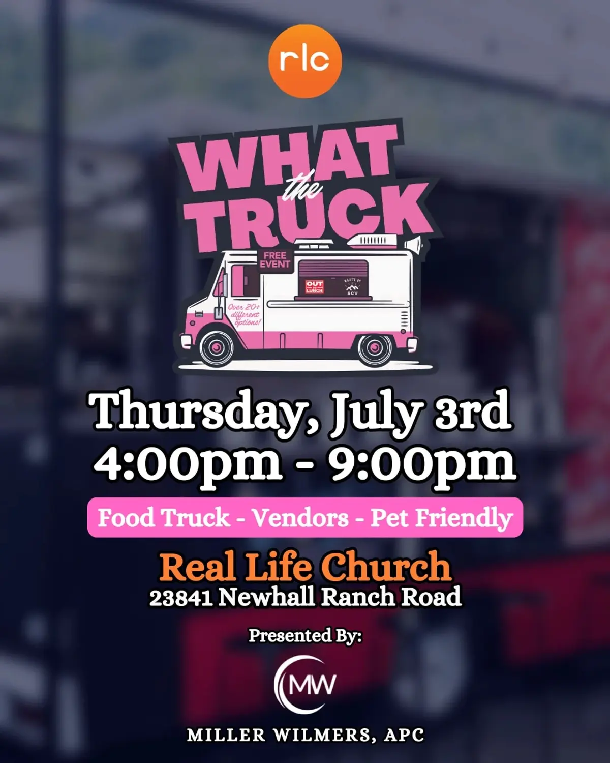 WhatheTruck - Real Life Church