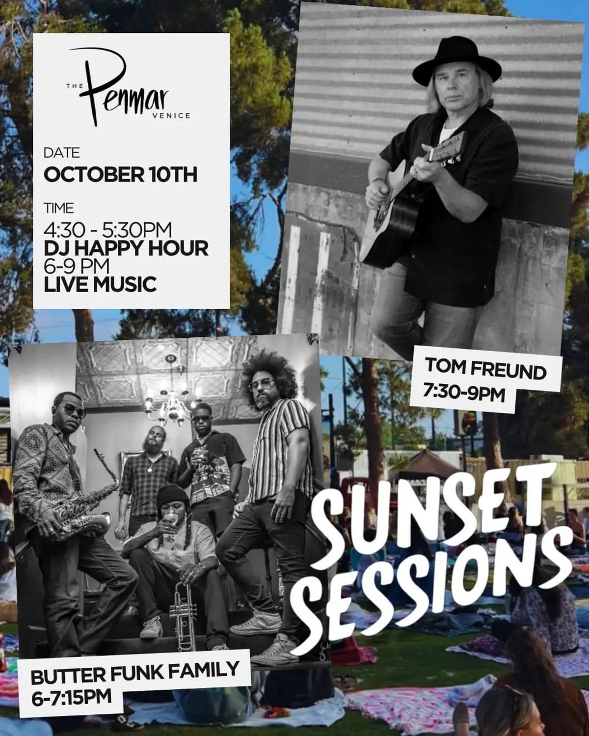 October 10th Sunset Sessions with Tom Freund & Friends and Butter Funk Family