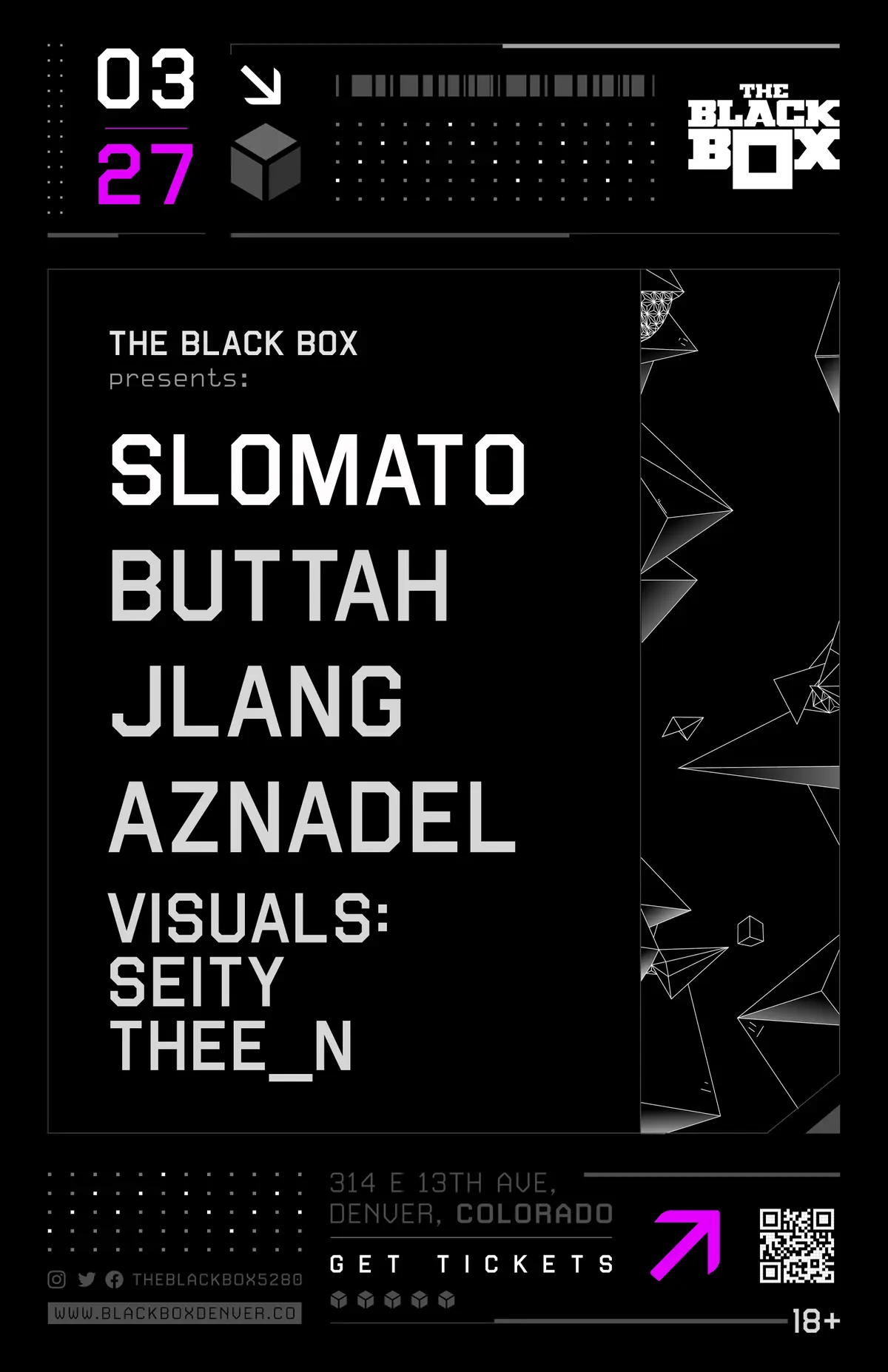 The Black Box presents: Slomato w/ Buttah, JLang, Aznadel. Visuals by Seity & Thee_N