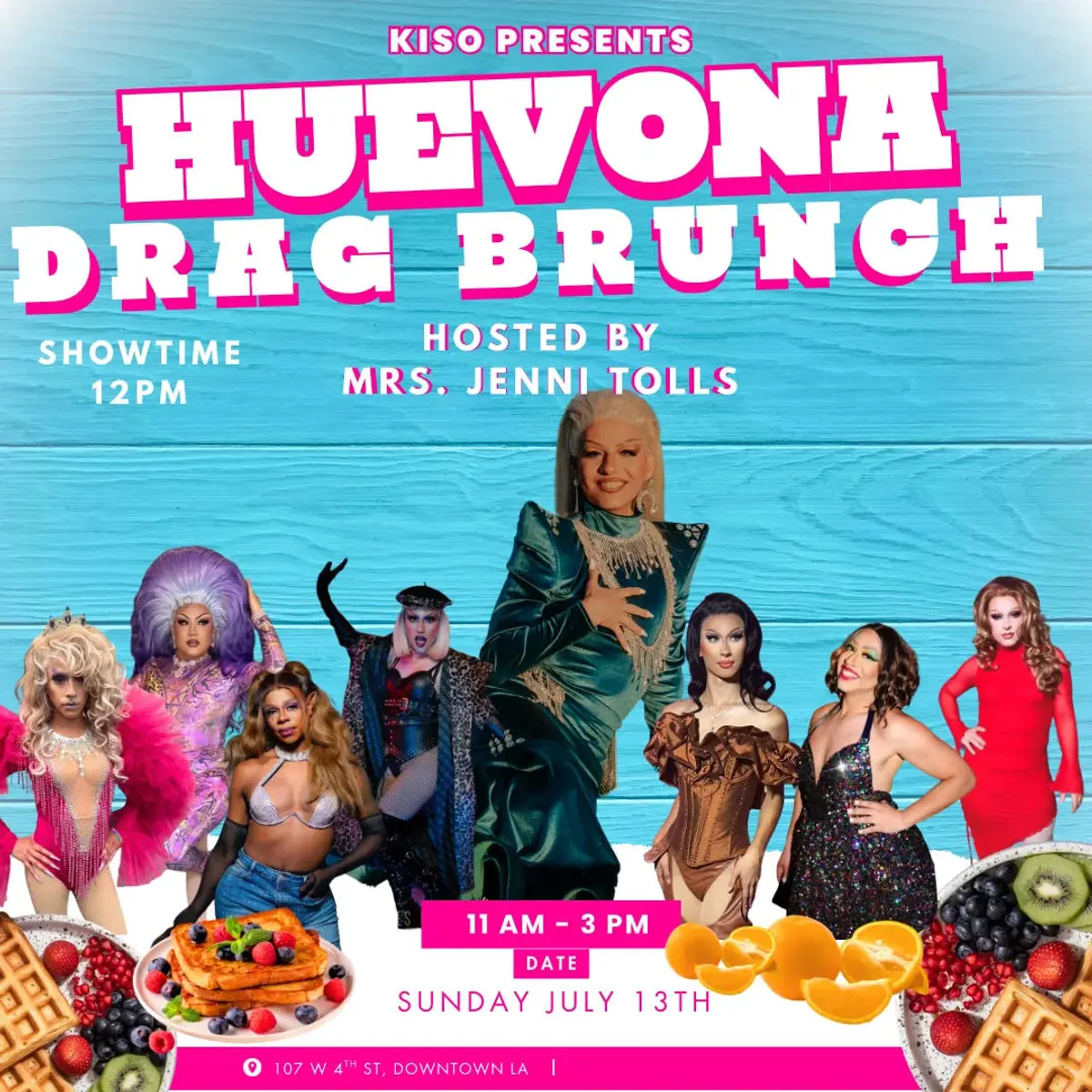 HUEVONA Drag Brunch - July 13th