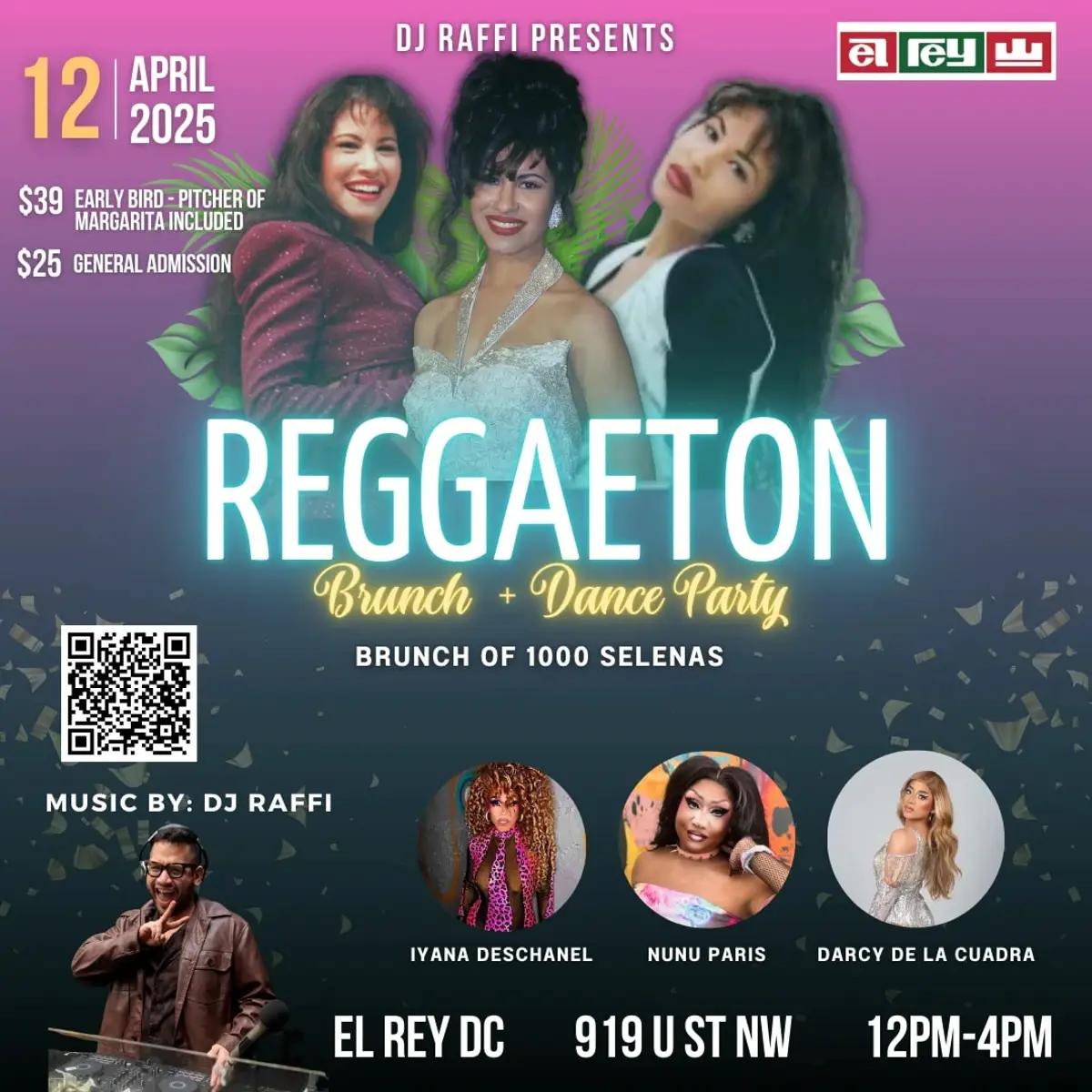 Reggaeton Brunch at El Rey - Brunch of 1,000 Selenas