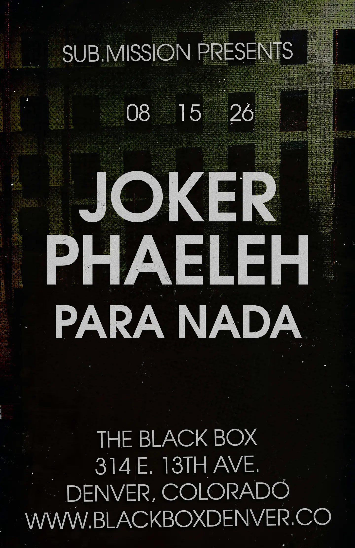 Sub.mission presents: Joker x Phaeleh w/ Para Nada