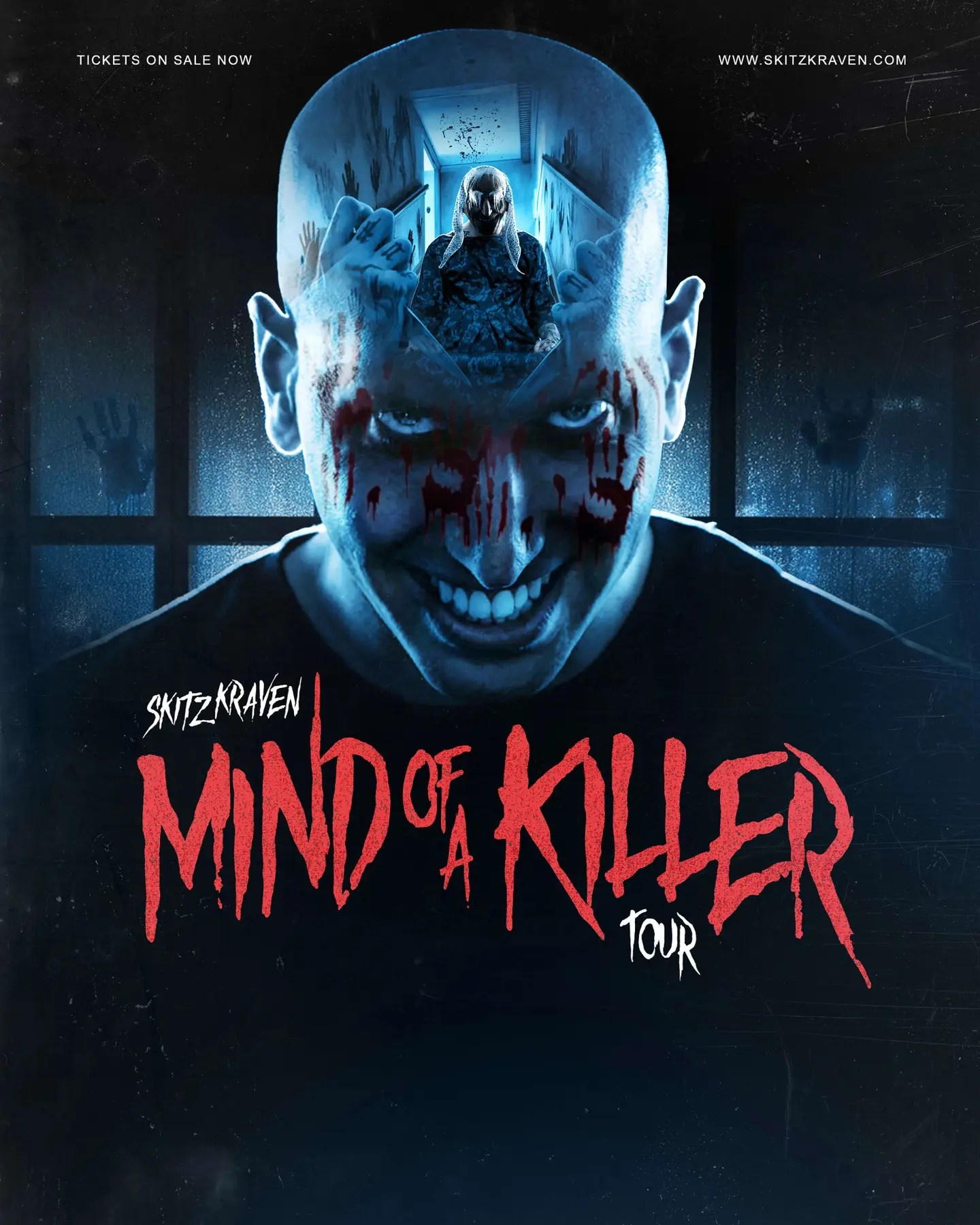 SKITZ KRAVEN - Mind of A Killer Tour