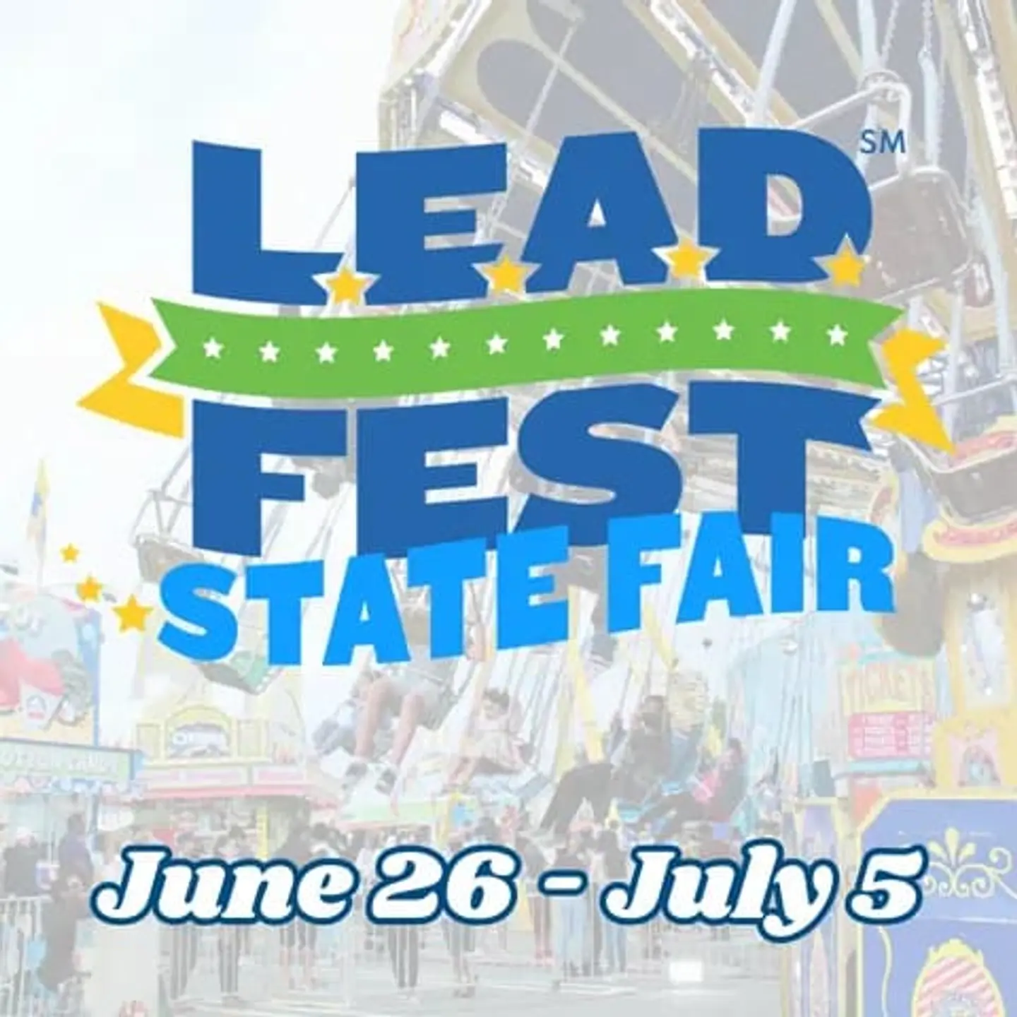 L.E.A.D. Fest State Fair