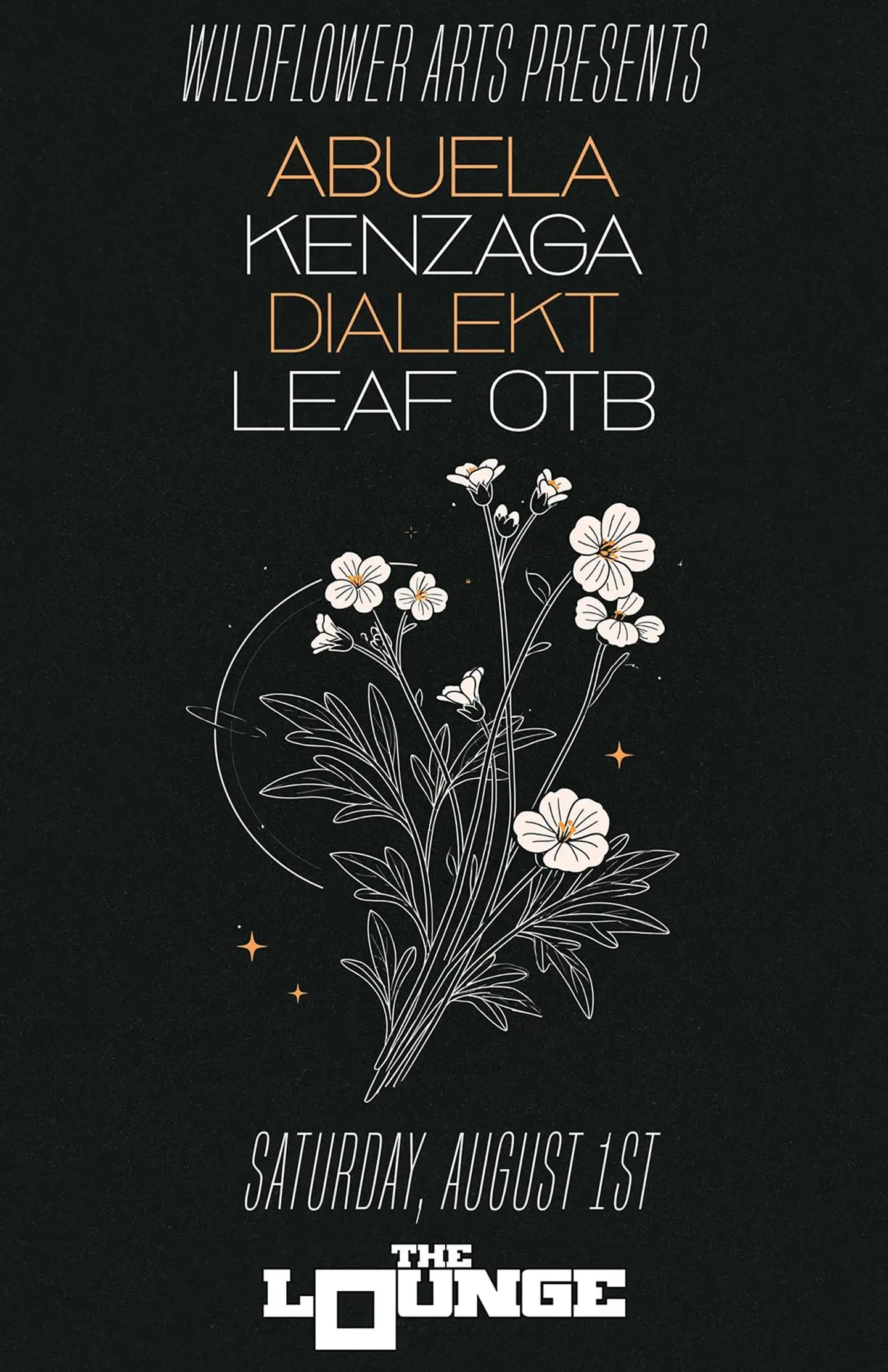 Wildflower Arts Collective - Field Notes: Abuela, Kenzaga, Dailekt, Leaf OTB