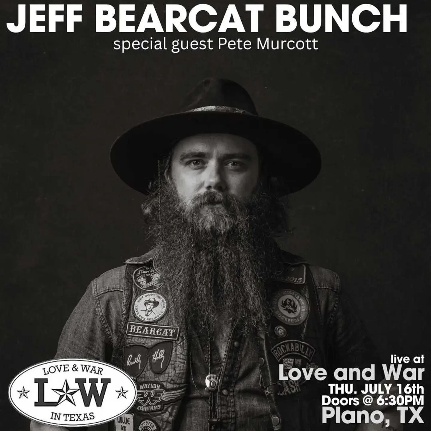 JEFF BEARCAT BUNCH w/ special guest Pete Murcott