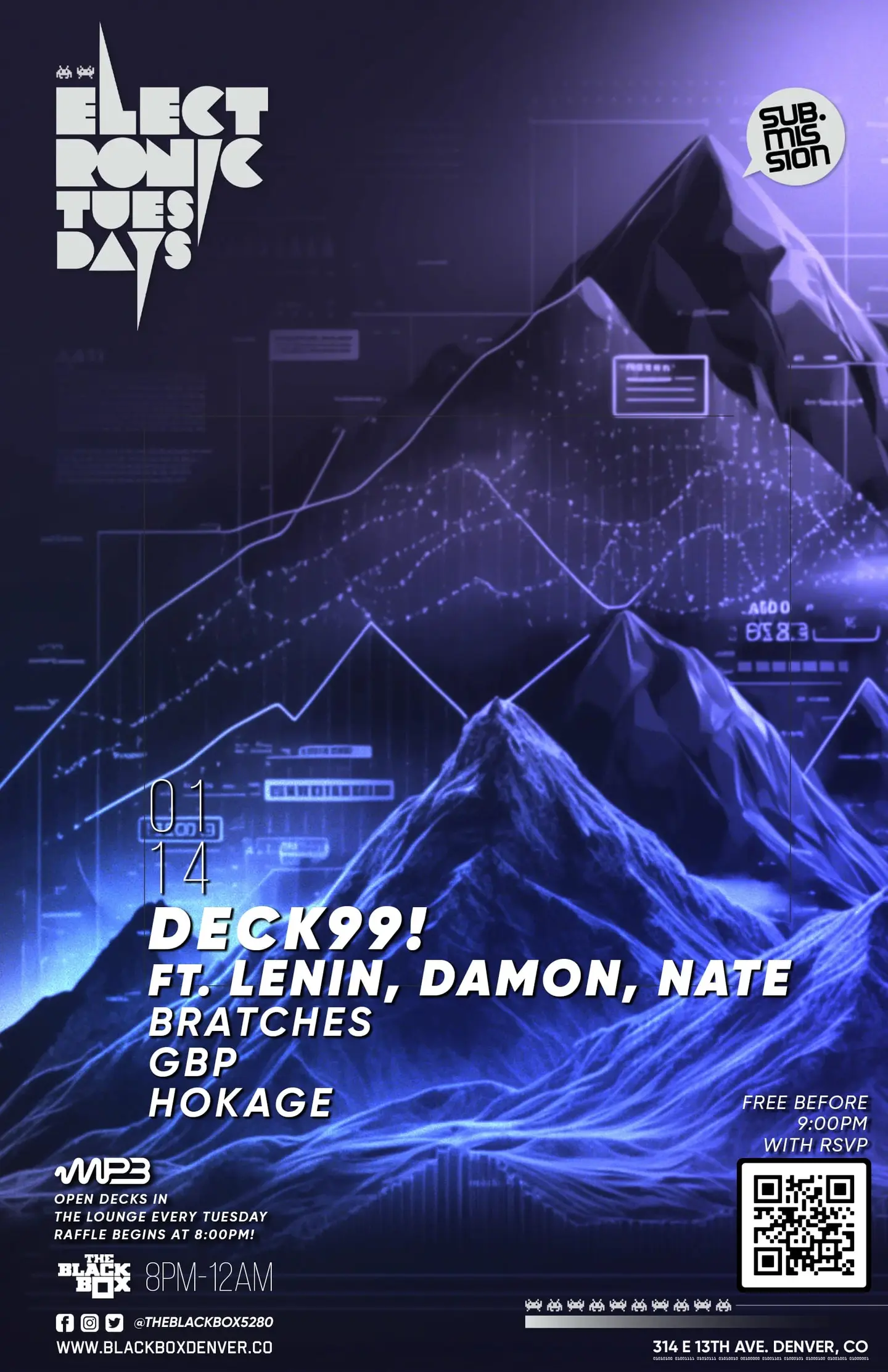 Sub.mission Electronic Tuesdays: Deck99! ft. Lenin, Damon, Nate w/ Bratches, GBP, Hokage + Open Decks sponsored by MP3 Magazine